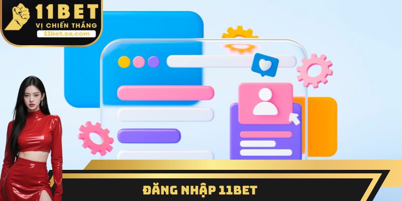 đăng nhập 11BET